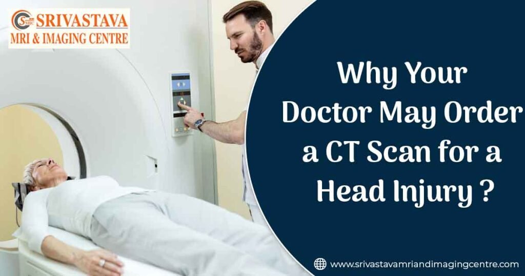 Why Your Doctor May Order a CT Scan for a Head Injury