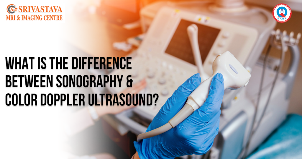 What is the difference between Sonography & Color Doppler Ultrasound?