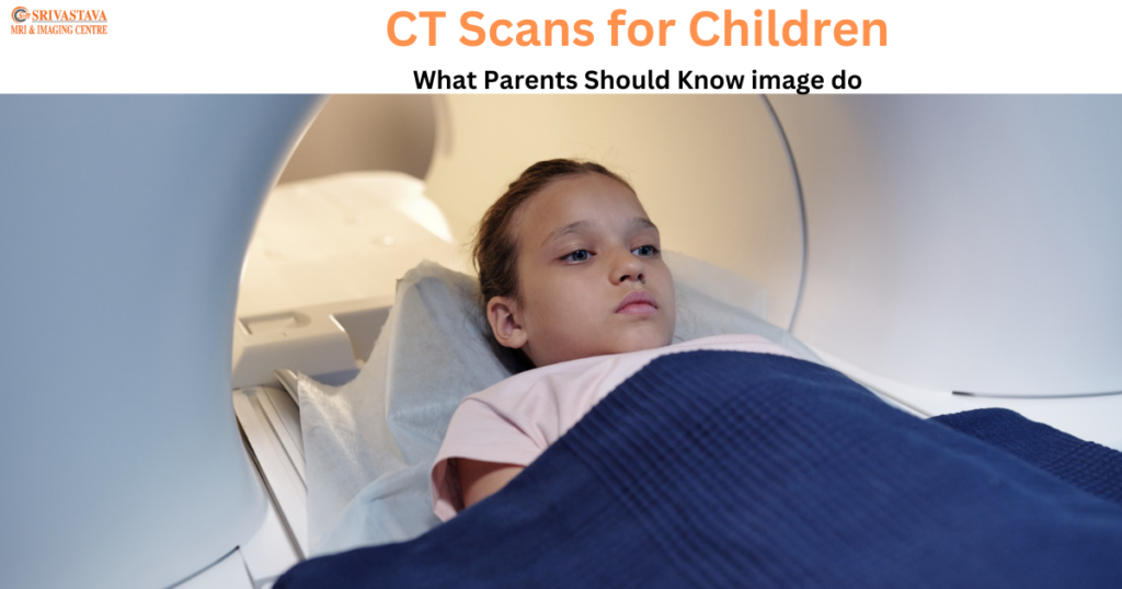 Ct Scans For Children What Parents Should Know Image Do